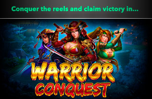 New Pokie Warrior Conquest